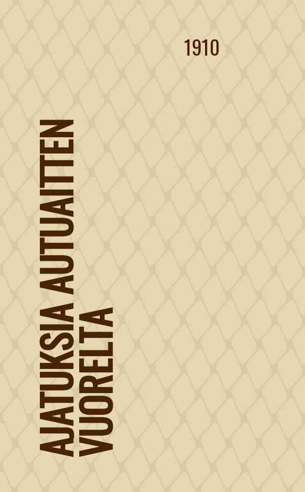Ajatuksia autuaitten vuorelta : Suomennos