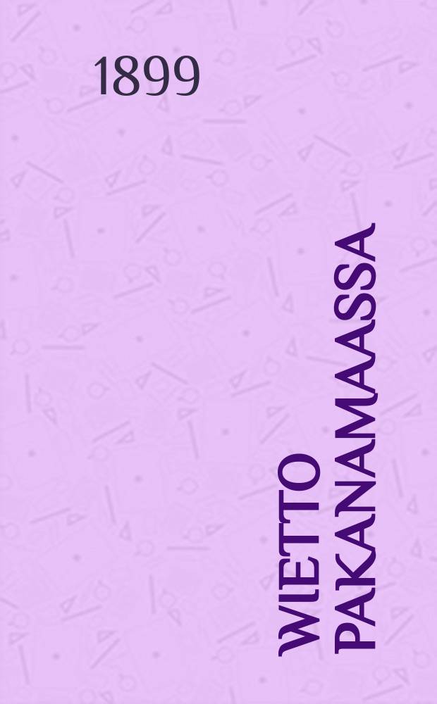 Wietto pakanamaassa