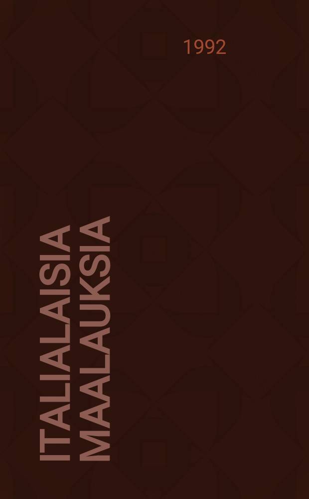 Italialaisia maalauksia = Italian paintings : Inventointiluettelo : Ulkomaisen taiteen museo, Sinebrychoff