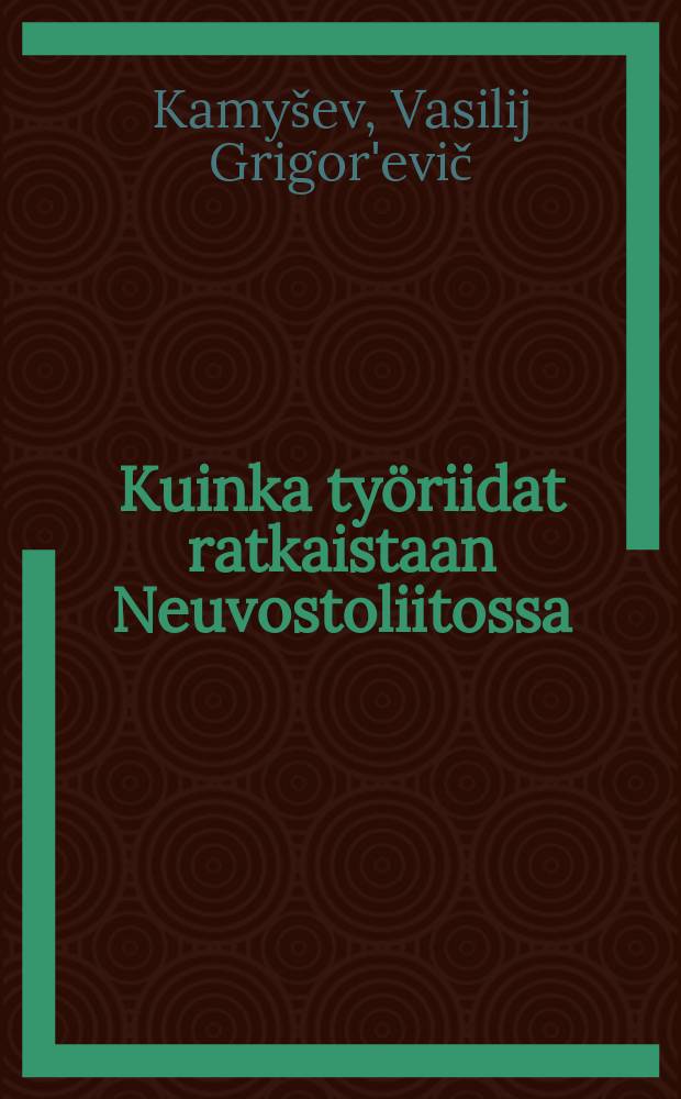 Kuinka työriidat ratkaistaan Neuvostoliitossa