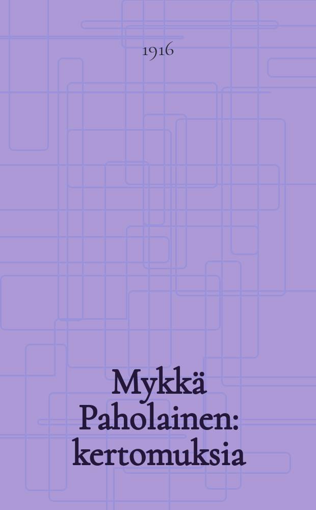 Mykk&auml; Paholainen : kertomuksia = Немой дьявол и др. рассказы.