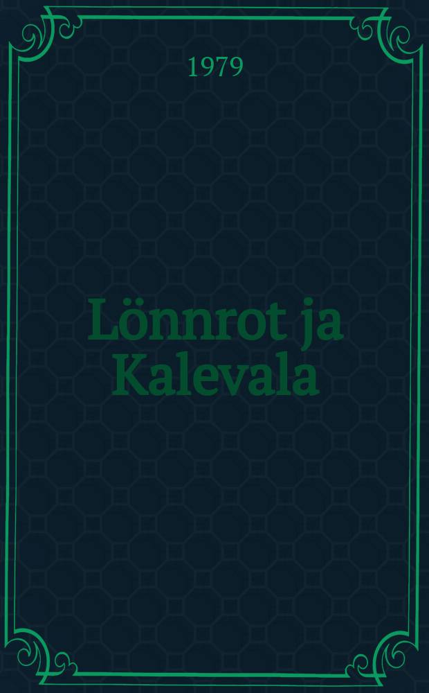 Lönnrot ja Kalevala
