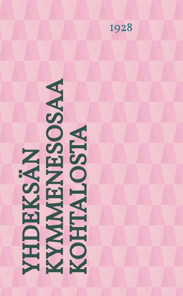 Yhdeksän kymmenesosaa kohtalosta : romaani