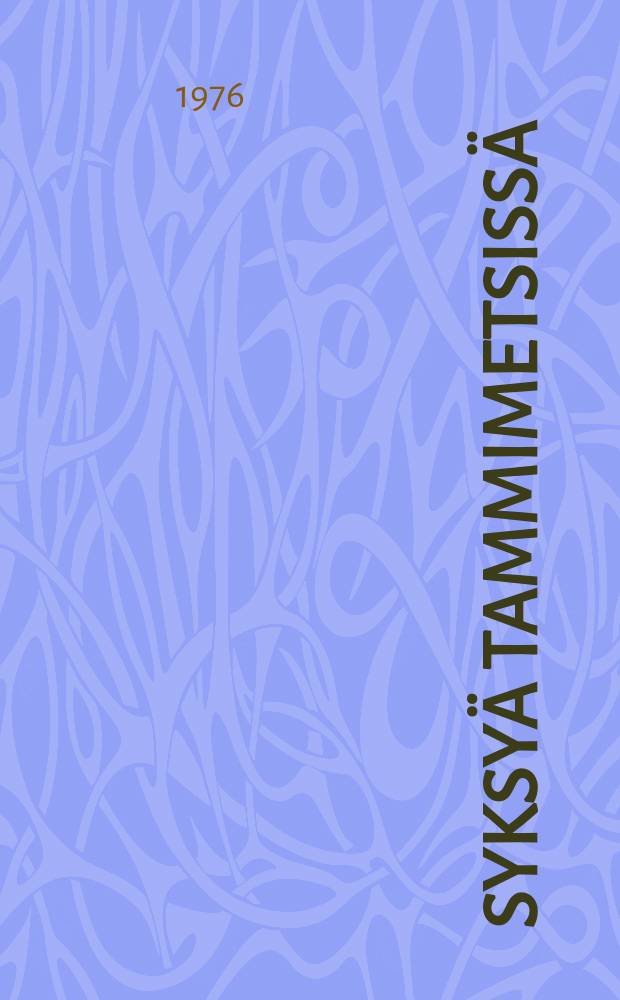 Syksyä tammimetsissä : novelleja