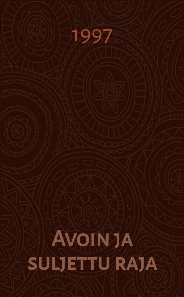 Avoin ja suljettu raja = The relations between Finland and Norway, 1918-1940 : Suomen ja Norjan suhteet 1918-1940