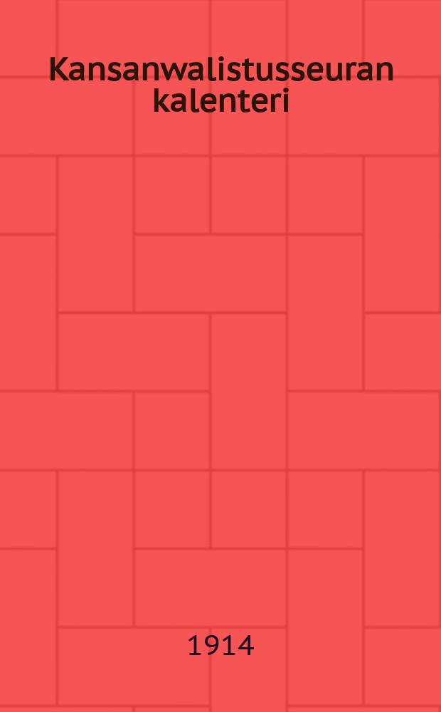 Kansanwalistusseuran kalenteri : 1881-1920,1925. Г.35:й,1915