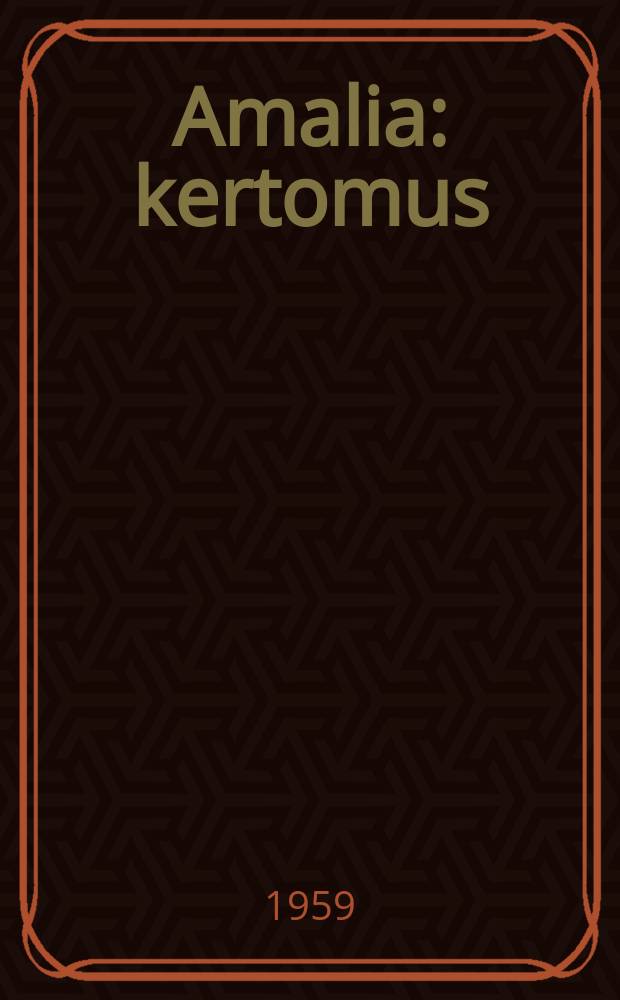 Amalia : kertomus