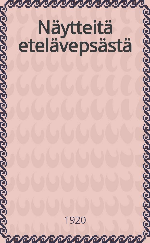 Näytteitä etelävepsästä