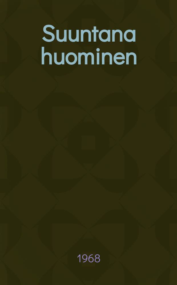 Suuntana huominen