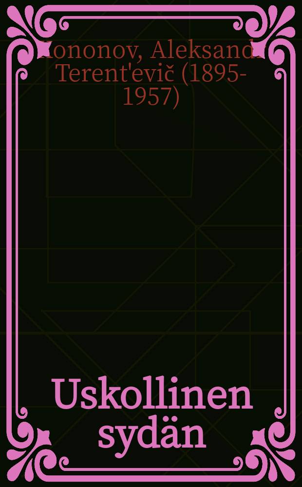 Uskollinen syd&auml;n