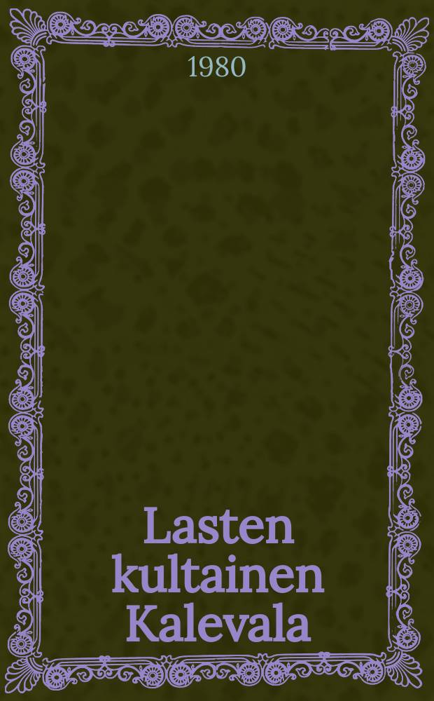 Lasten kultainen Kalevala