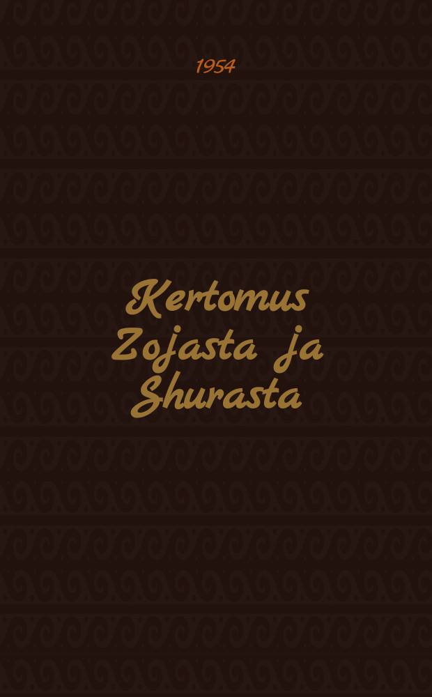 Kertomus Zojasta ja Shurasta