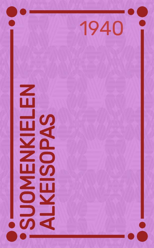 Suomenkielen alkeisopas = Элементарный учебник финского языка