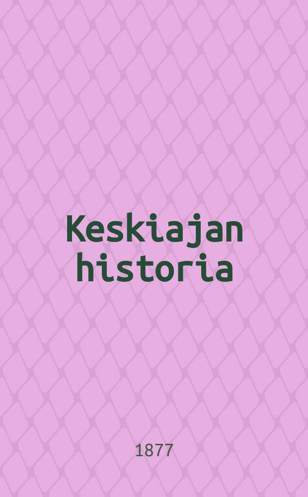 Keskiajan historia