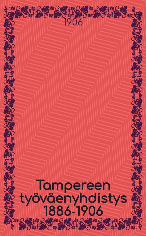 Tampereen työväenyhdistys 1886-1906