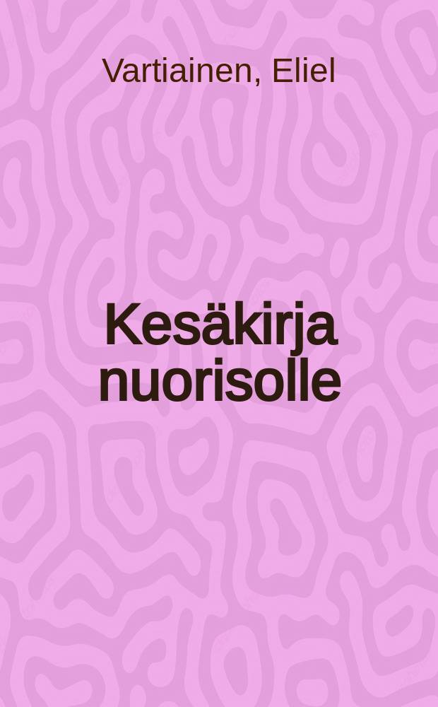 Kesäkirja nuorisolle