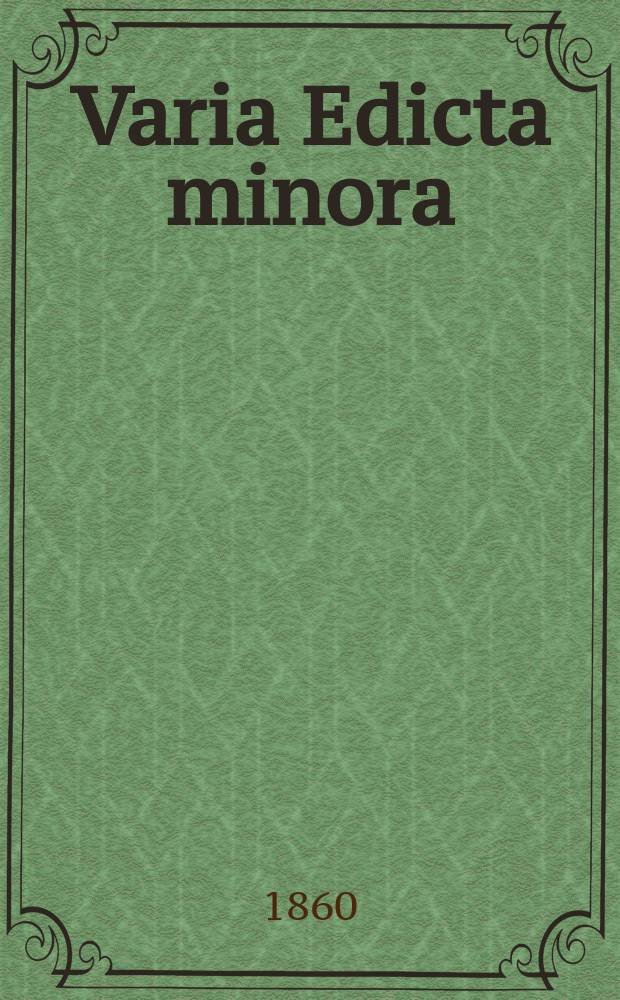 Varia Edicta minora