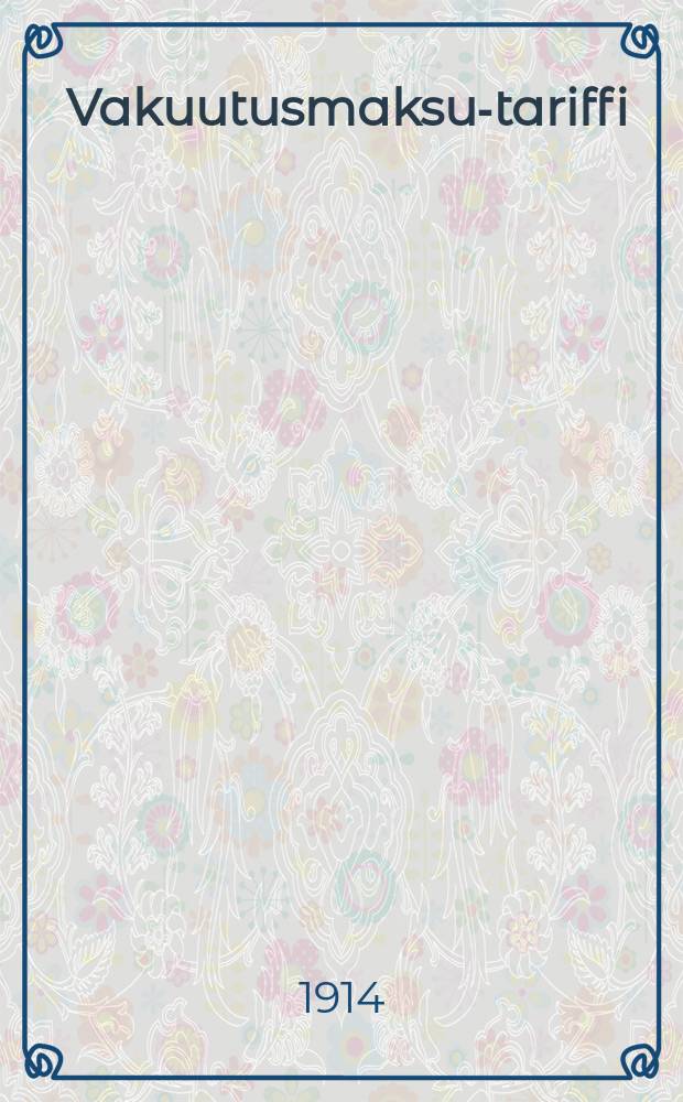 Vakuutusmaksu-tariffi