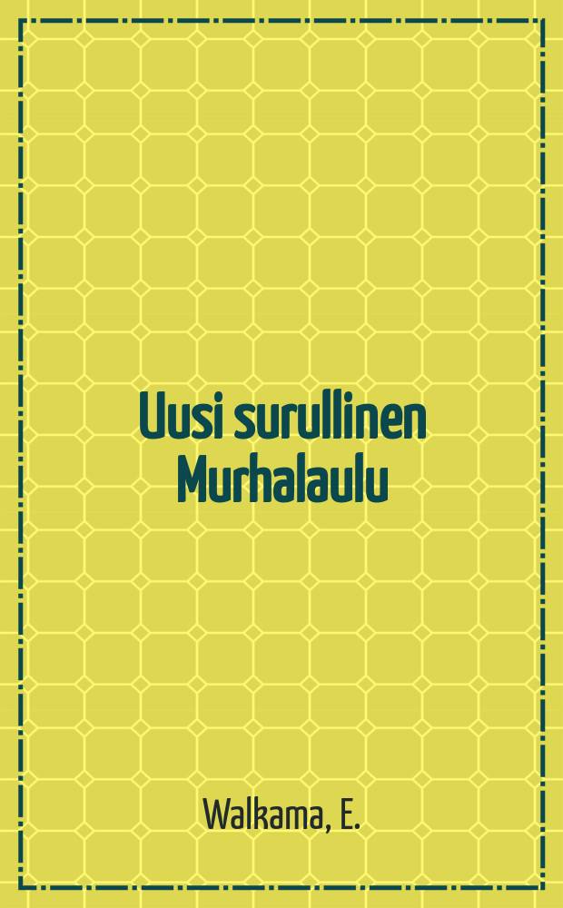 Uusi surullinen Murhalaulu