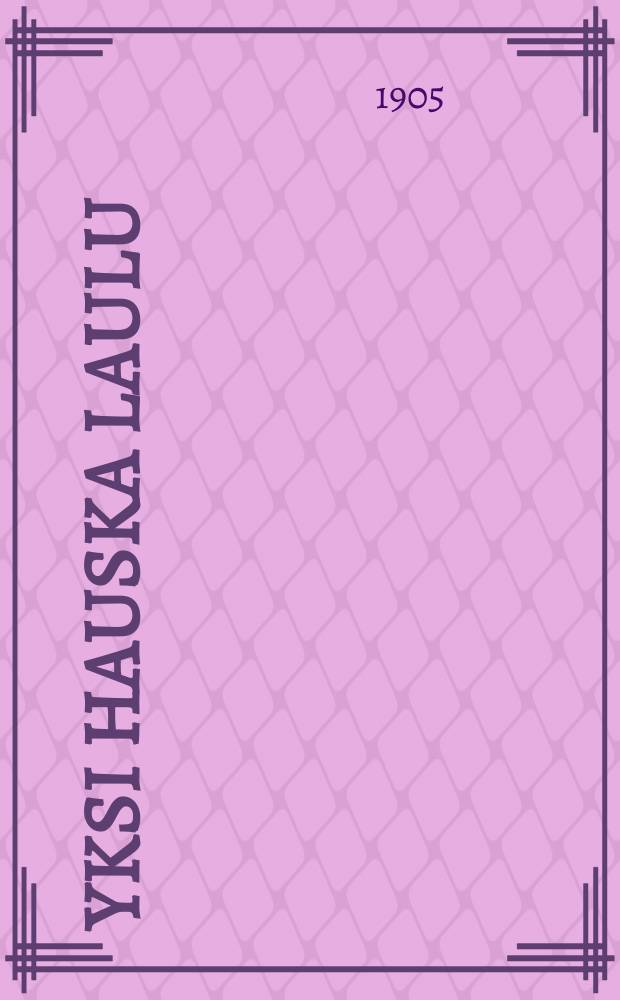 Yksi Hauska laulu
