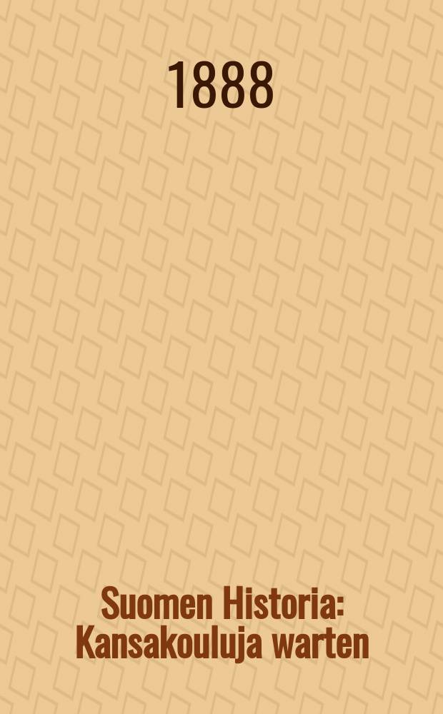 Suomen Historia : Kansakouluja warten