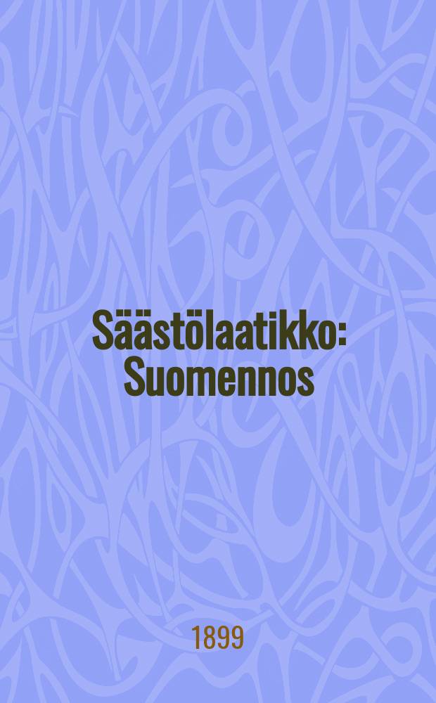 Säästölaatikko : Suomennos