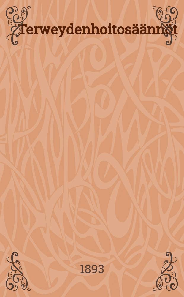 Terweydenhoitosäännöt