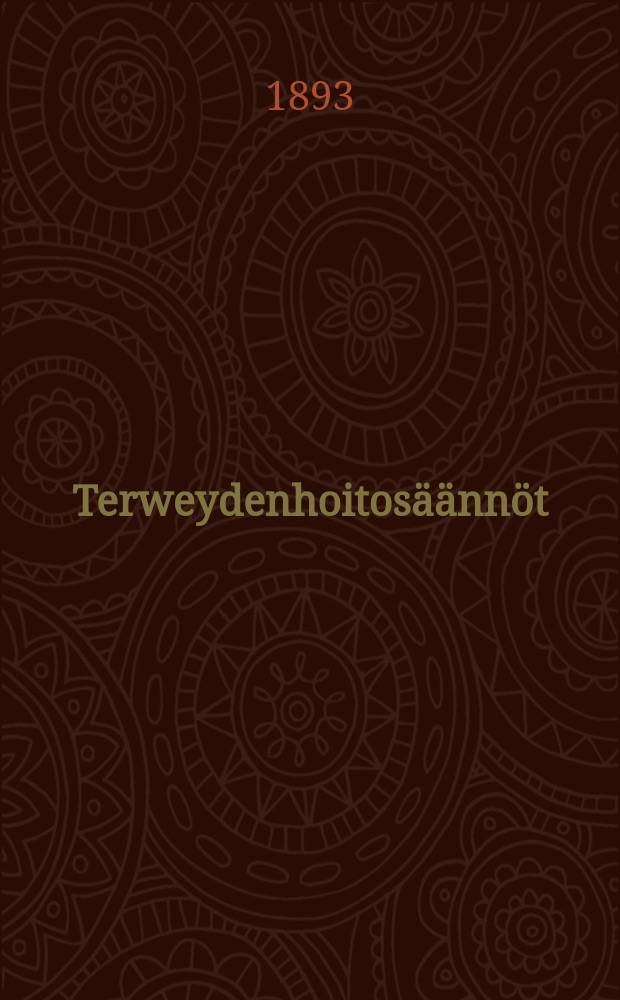 Terweydenhoitosäännöt