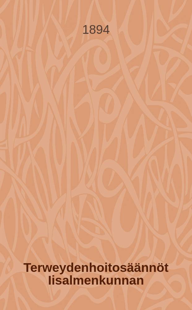 Terweydenhoitosäännöt Iisalmenkunnan