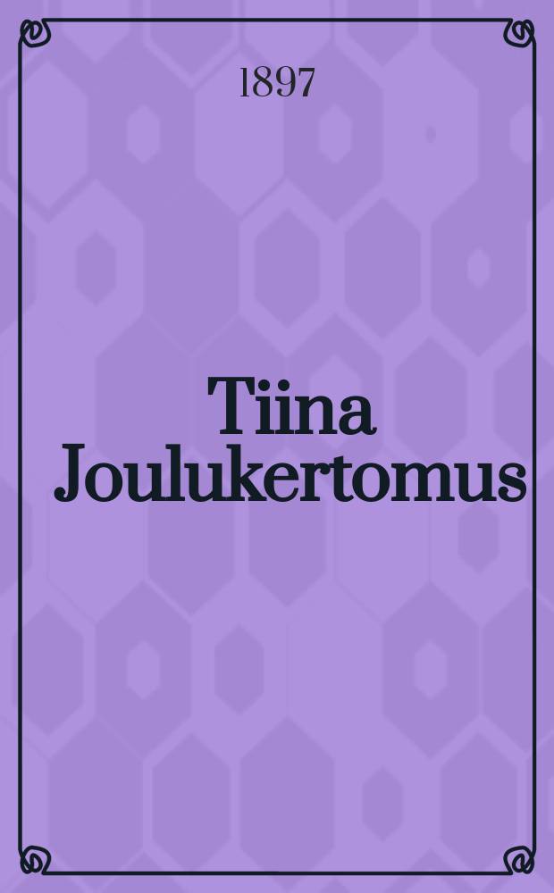 Tiina Joulukertomus