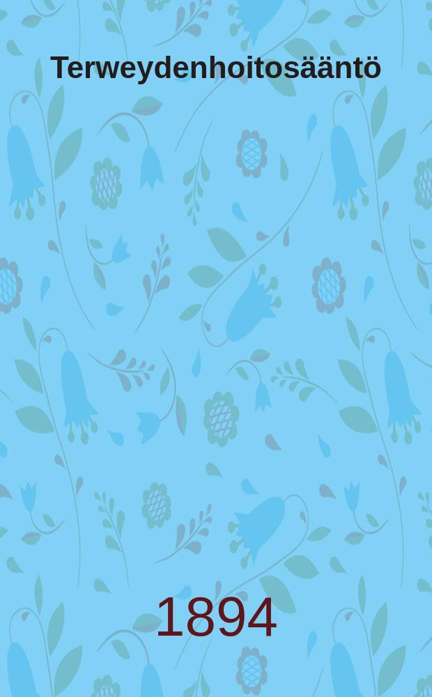 Terweydenhoitosääntö