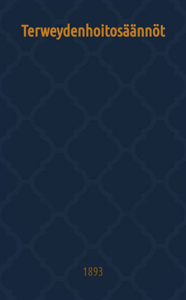 Terweydenhoitosäännöt