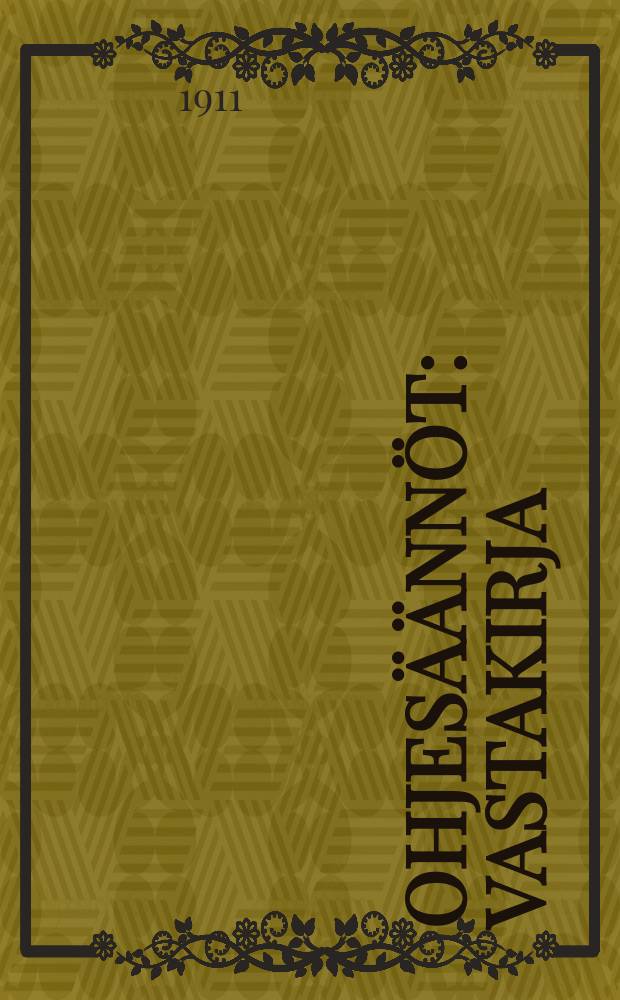 Ohjesäännöt : Vastakirja