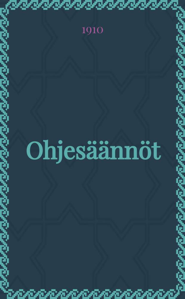Ohjesäännöt