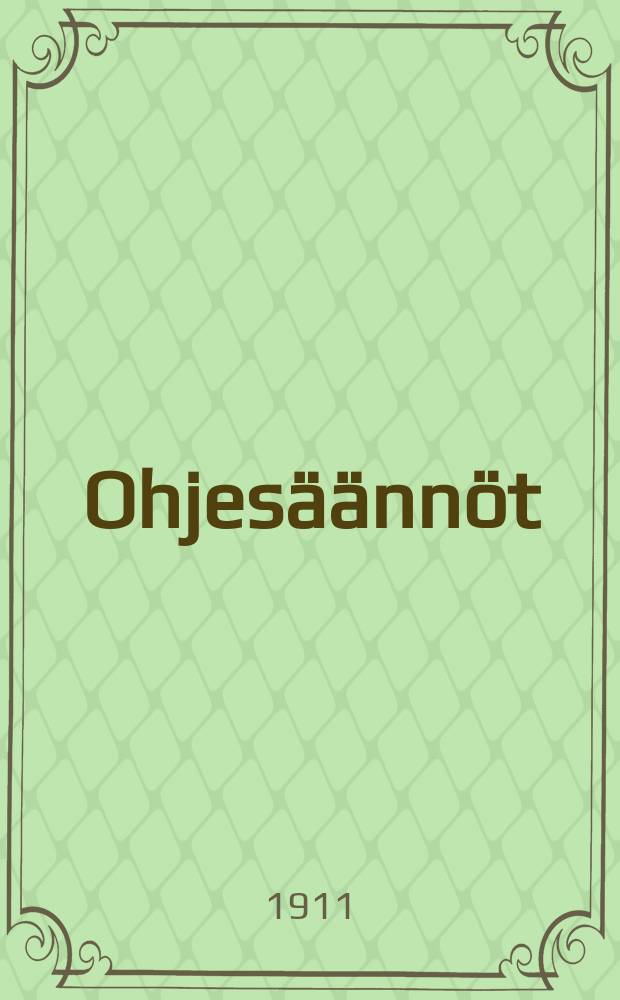 Ohjesäännöt