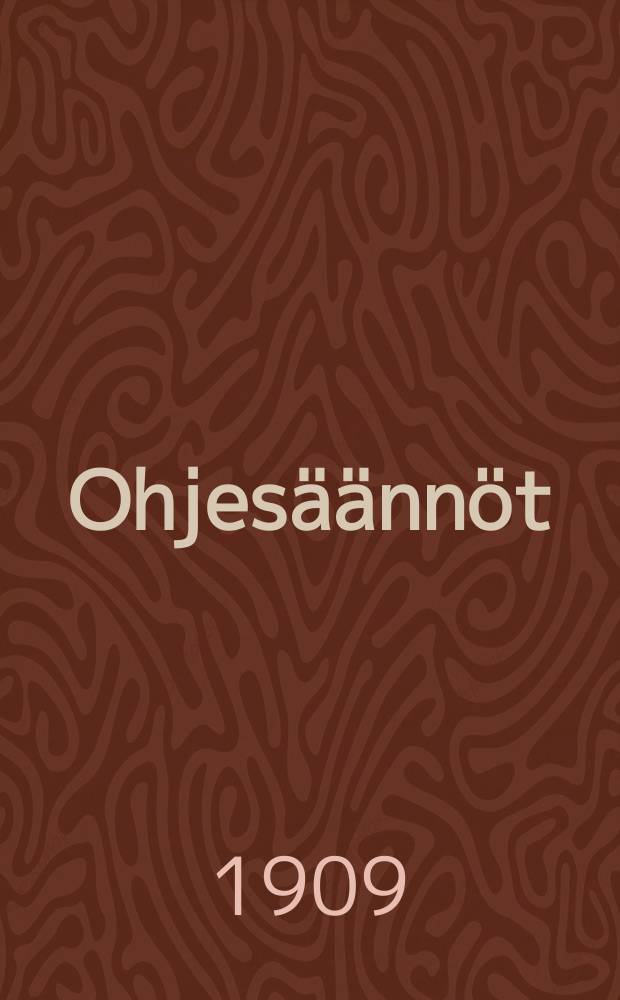 Ohjesäännöt