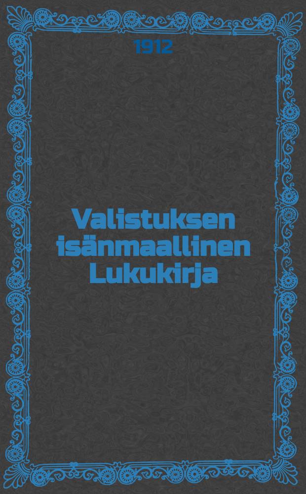 Valistuksen isänmaallinen Lukukirja