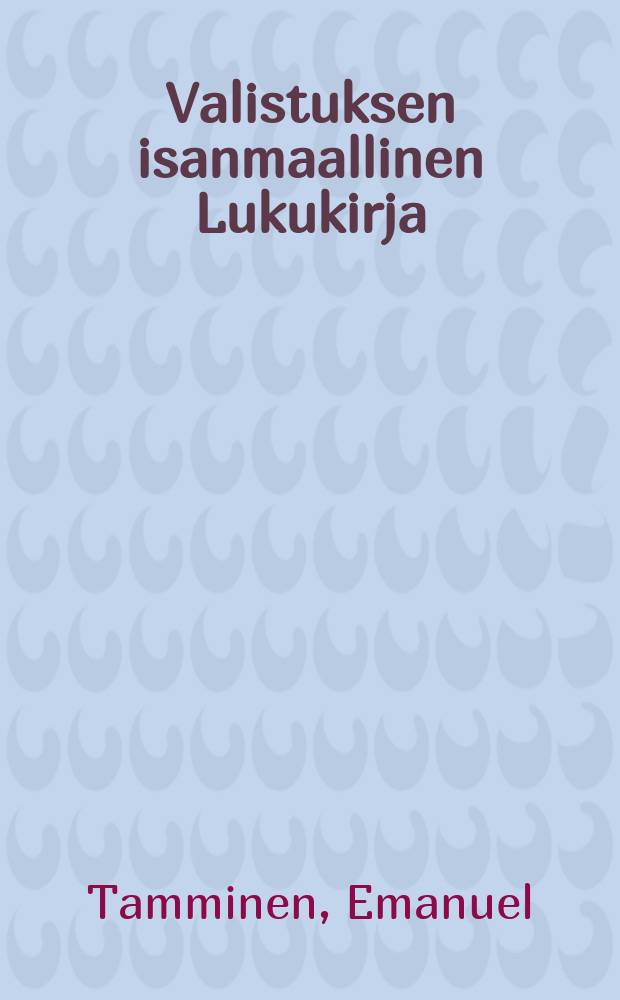Valistuksen isanmaallinen Lukukirja