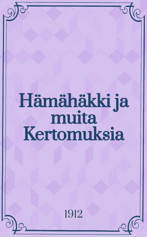 Hämähäkki ja muita Kertomuksia