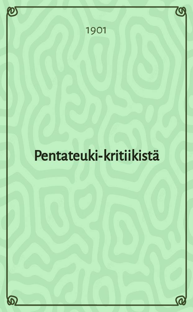 Pentateuki-kritiikistä