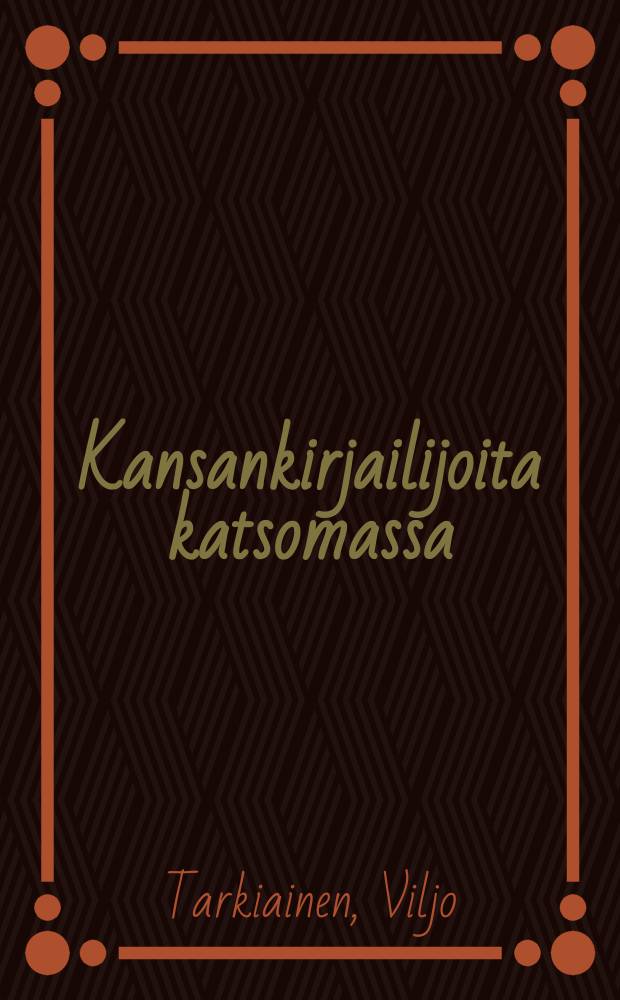 Kansankirjailijoita katsomassa