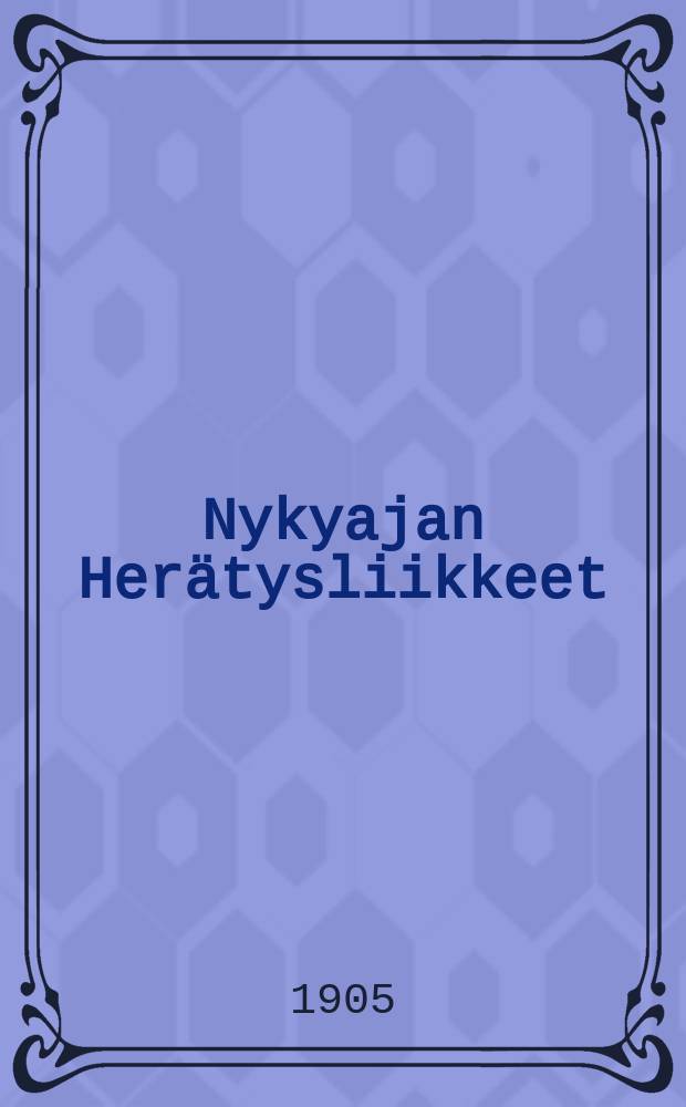 Nykyajan Herätysliikkeet