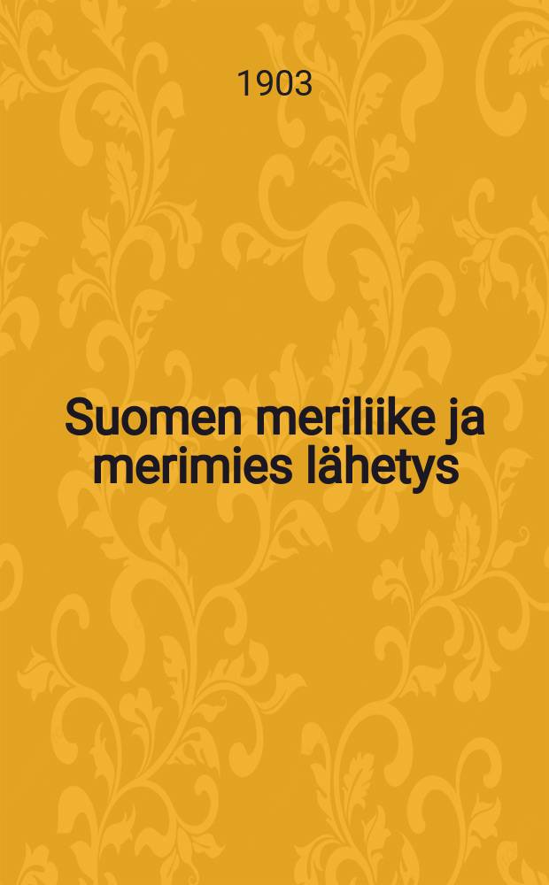 Suomen meriliike ja merimies lähetys