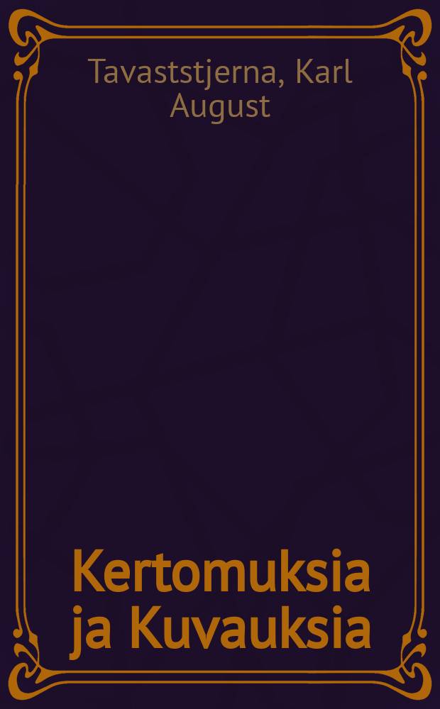 Kertomuksia ja Kuvauksia