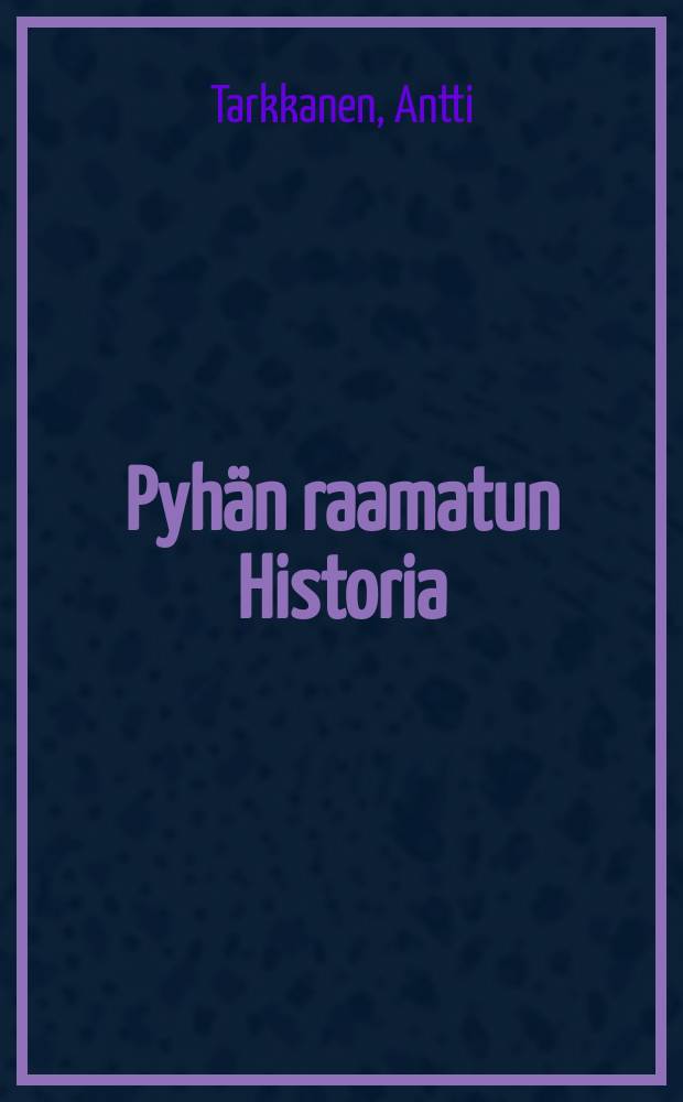 Pyhän raamatun Historia