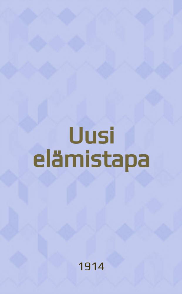 Uusi elämistapa