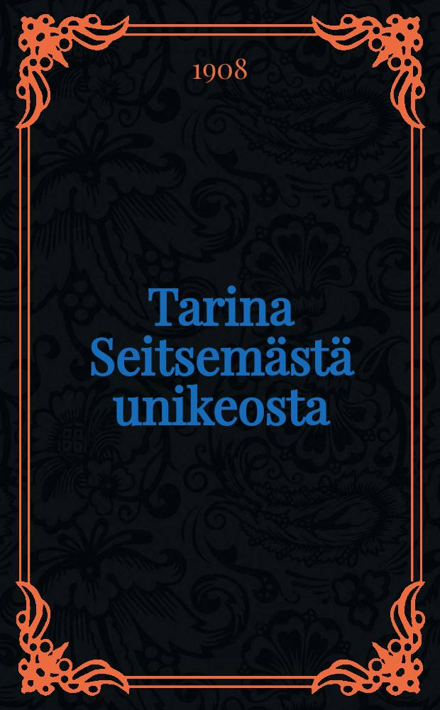 Tarina Seitsemästä unikeosta