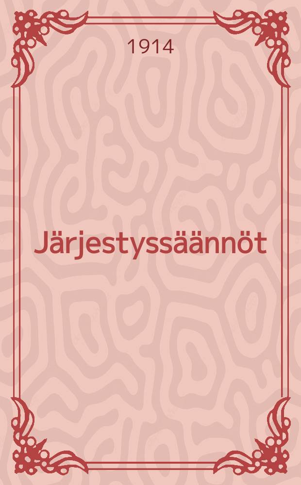 Järjestyssäännöt