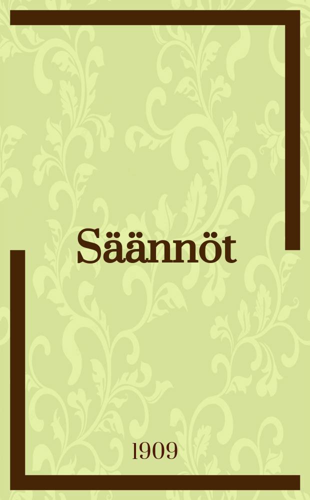 S&auml;&auml;nn&ouml;t