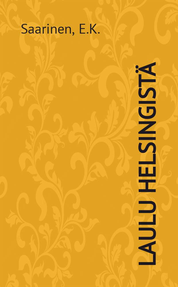 Laulu Helsingistä